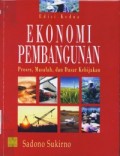 Ekonomi Pembangunan: Proses, Masalah, dan Dasar Kebijakan Edisi Kedua
